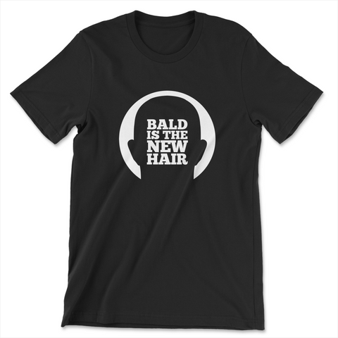 Bald Is The New Hair Graphic Tee